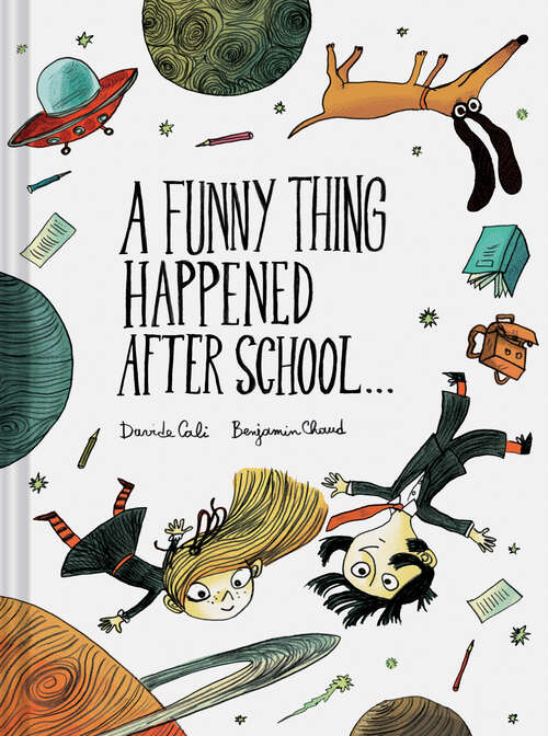 Book cover of A Funny Thing Happened After School . . .
