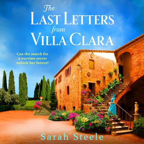 Book cover of The Last Letters from Villa Clara: A moving and sweeping story of love, betrayal and sacrifice