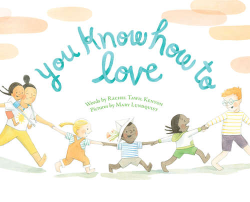 Book cover of You Know How to Love