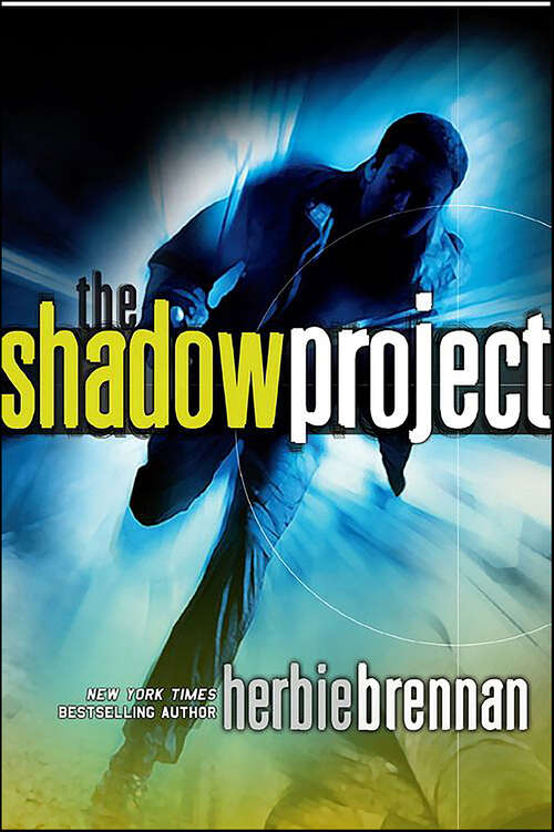 Book cover of The Shadow Project: A Shadow Project Adventure (The Shadow Project #1)