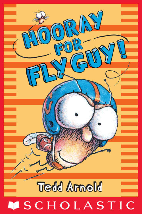 Book cover of Hooray for Fly Guy! (Fly Guy #6)