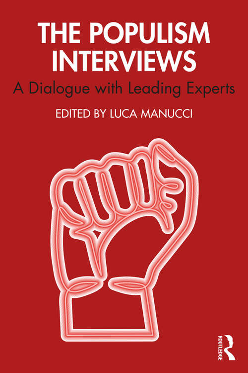 Book cover of The Populism Interviews: A Dialogue with Leading Experts