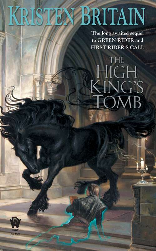 Book cover of The High King's Tomb (Green Rider Novels #3)