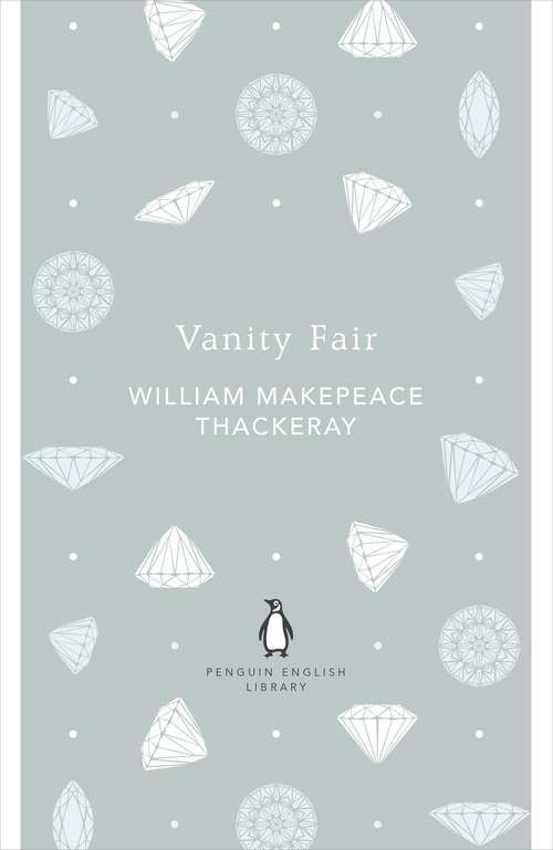 Book cover of Vanity Fair (The Penguin English Library)
