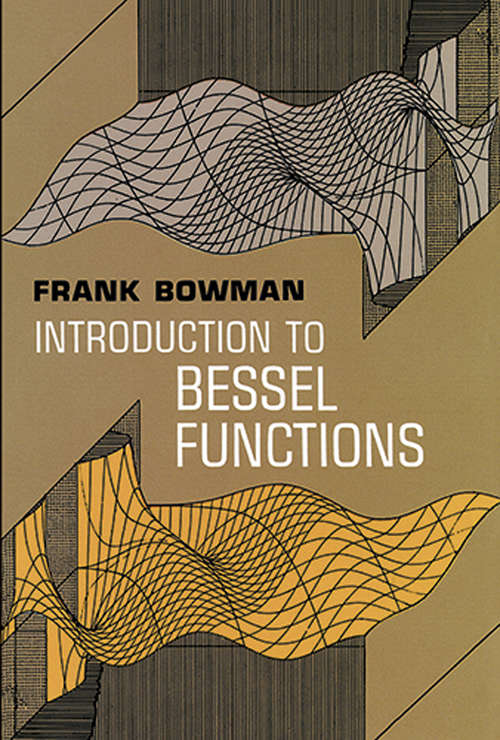 Book cover of Introduction to Bessel Functions (Dover Books on Mathematics)