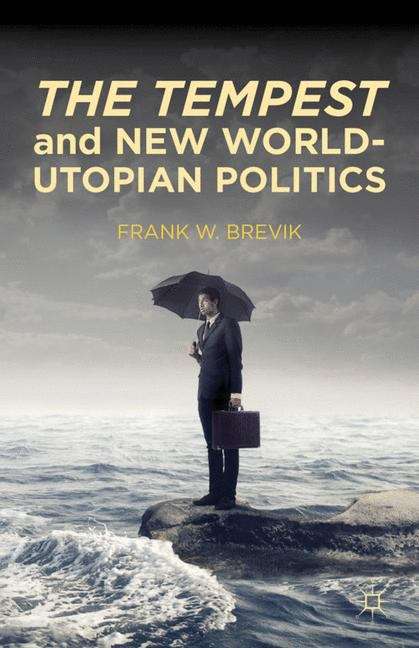 Book cover of The Tempest and New World-Utopian Politics