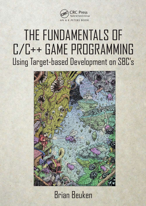 Book cover of The Fundamentals of C/C++ Game Programming: Using Target-based Development on SBC's