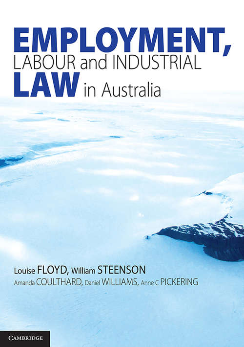 Employment, Labour and Industrial Law in Australia