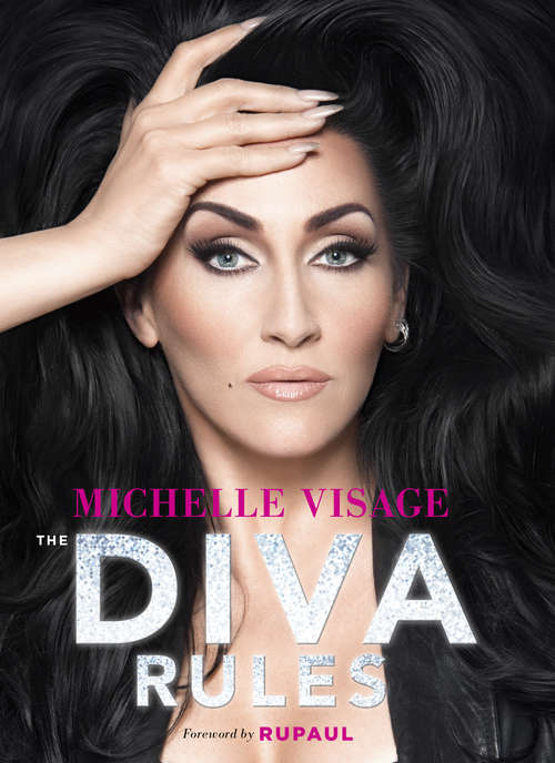 Book cover of The Diva Rules: Ditch the Drama, Find Your Strength, and Sparkle Your Way to the Top