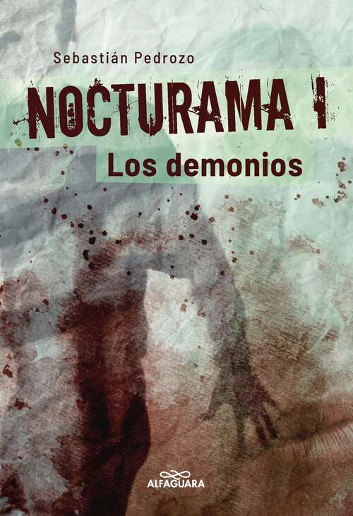 Book cover of Nocturama I: Los demonios
