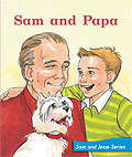 Book cover of Sam and Papa (Fountas & Pinnell LLI Green: Level B, Lesson 5)