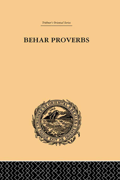 Behar Proverbs: Classified And Arranged According To Their Subject-matter