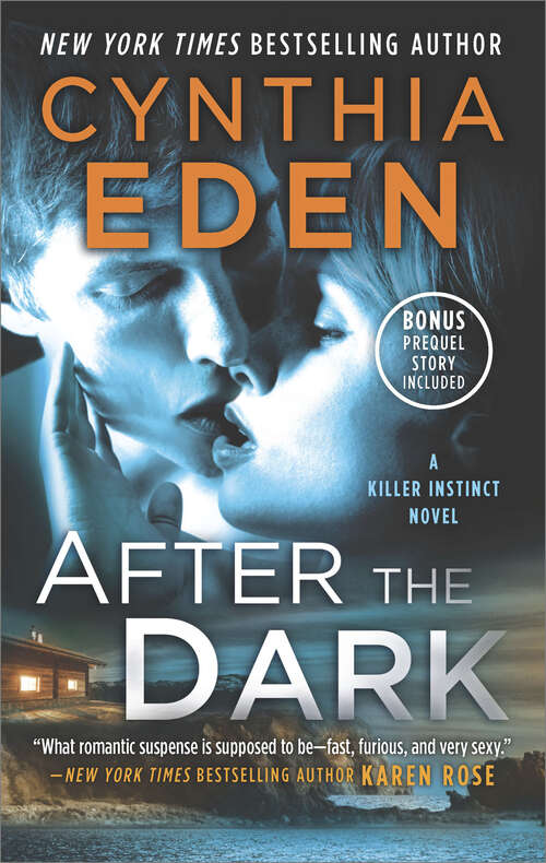 Book cover of After the Dark: A Novel of Romantic Suspense