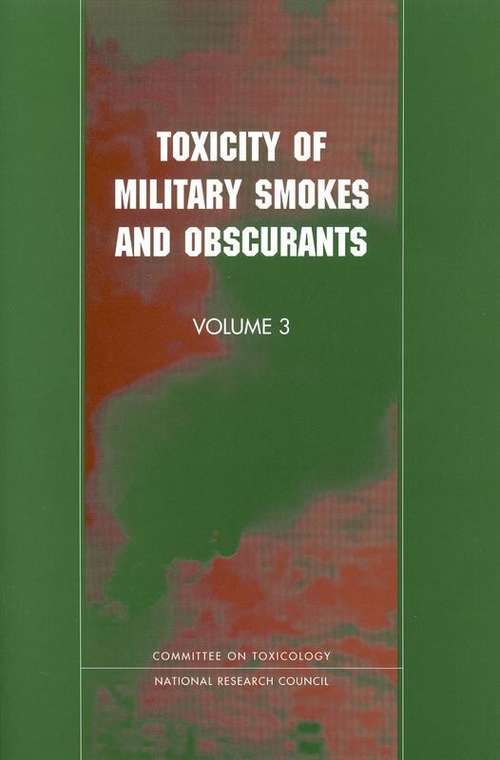 Book cover of Toxicity of Military Smokes and Obscurants: Volume 3