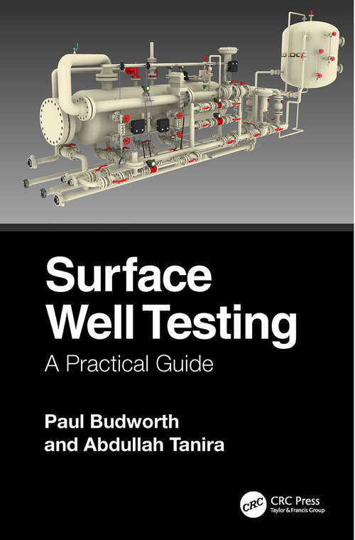 Book cover of Surface Well Testing: A Practical Guide