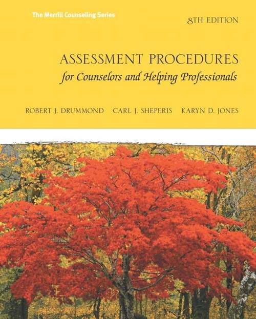 Assessment Procedures For Counselors And Helping Professionals (Eighth Edition)