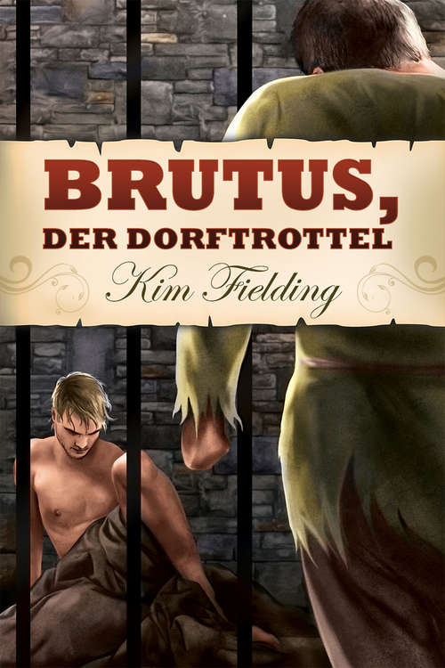 Brutus, der Dorftrottel