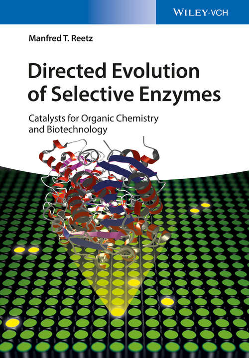Directed Evolution of Selective Enzymes