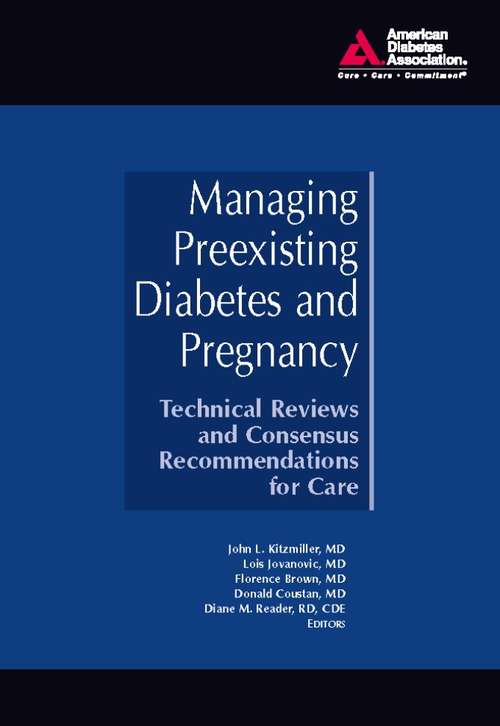 Managing Preexisting Diabetes and Pregnancy