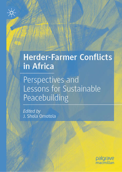 Book cover of Herder-Farmer Conflicts in Africa: Perspectives and Lessons for Sustainable Peacebuilding