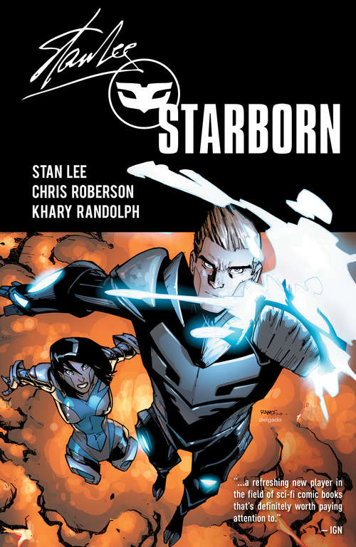 Book cover of Stan Lee's Starborn Vol. 1 (Stan Lee's Starborn #1)