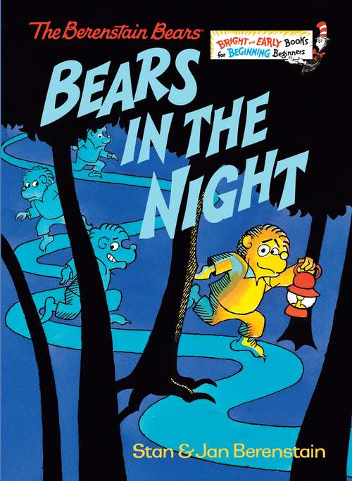 Book cover of The Berenstain Bears: Bears in the Night