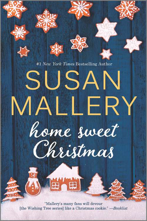 Book cover of Home Sweet Christmas: A Holiday Romance Novel (Original)