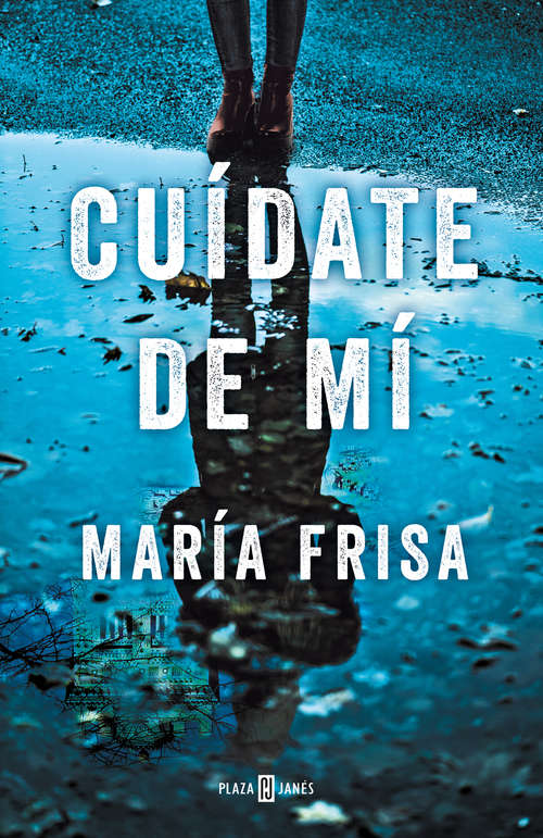 Book cover of Cuídate de mí