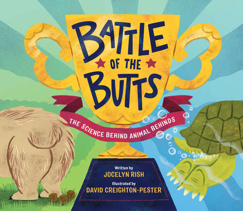 Book cover of Battle of the Butts: The Science Behind Animal Behinds