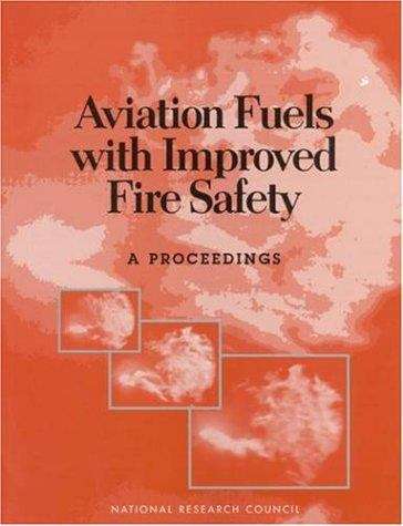 Book cover of Aviation Fuels with Improved Fire Safety: A Proceedings