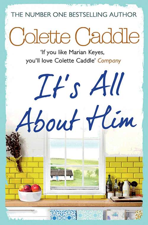 Book cover of It's All About Him