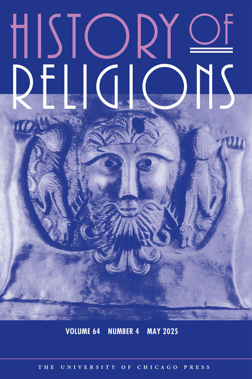 Book cover of History of Religions, volume 64 number 4 (May 2025)