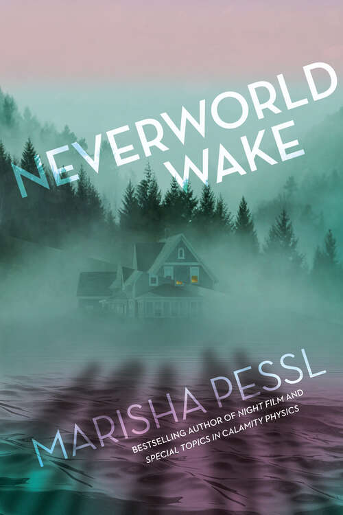 Book cover of Neverworld Wake