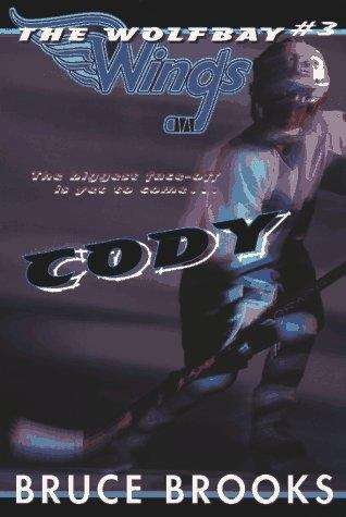 Book cover of Cody (Wolfbay Wings #3)