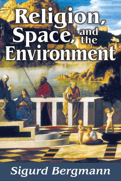 Cover image of Religion, Space, and the Environment
