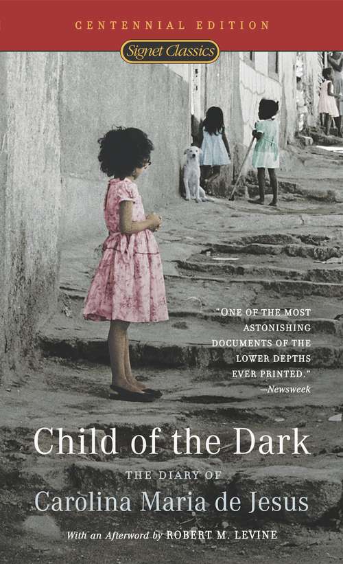 Book cover of Child of the Dark: The Diary of Carolina Maria De Jesus