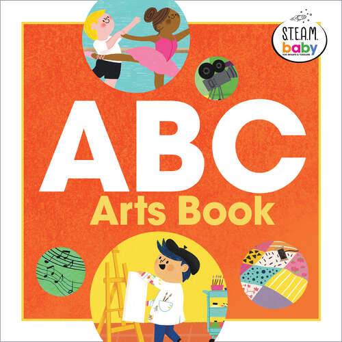 Book cover of ABC Arts Book (STEAM Baby for Infants and Toddlers)