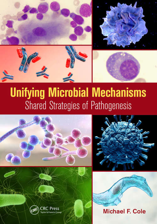 Unifying Microbial Mechanisms: Shared Strategies of Pathogenesis