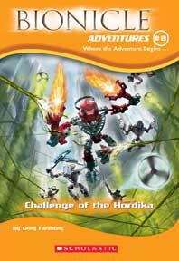 Book cover of Challenge of the Hordika (Bionicle Adventures #8)
