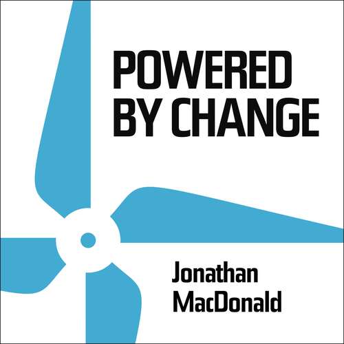 Book cover of Powered by Change: How to design your business for perpetual success - THE SUNDAY TIMES BUSINESS BESTSELLER