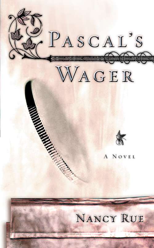 Book cover of Pascal’s Wager: A Novel