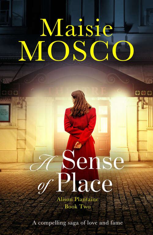 Book cover of A Sense of Place (Digital Original) (The Alison Plantaine Sagas)