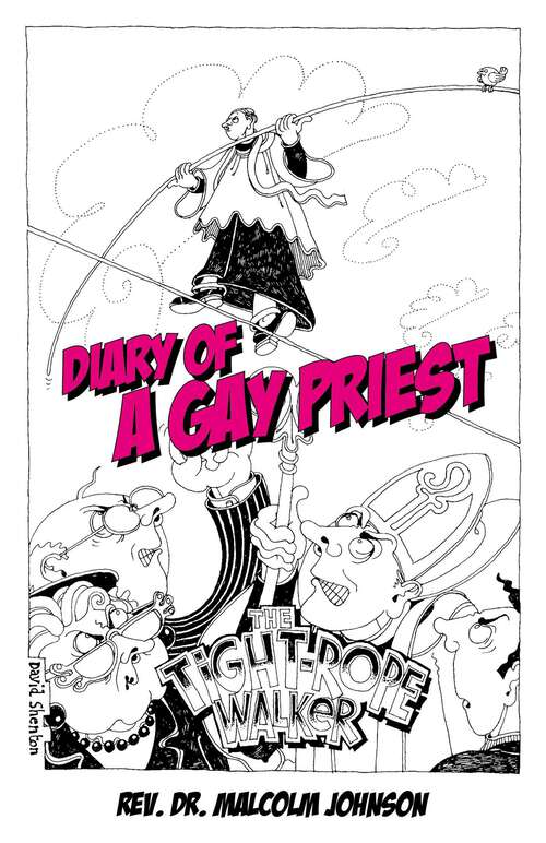 Book cover of Diary Of A Gay Priest: The Tightrope Walker