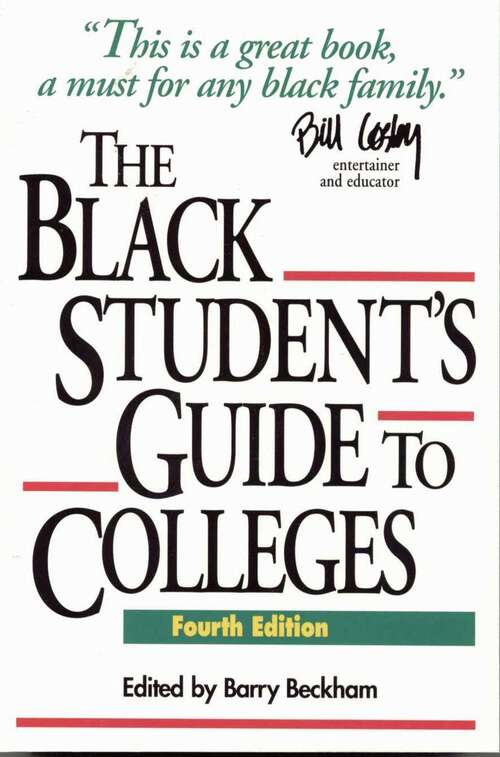Book cover of The Black Student's Guide to Colleges (4th Edition)