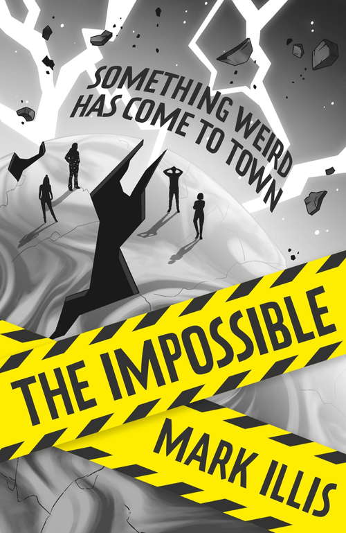 The Impossible: Book 1 (The Impossible #1)