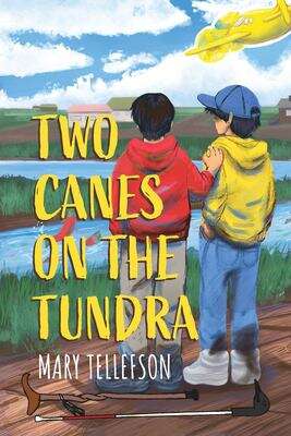 Book cover of Two Canes on the Tundra