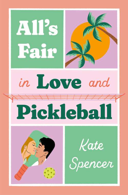 Book cover of All's Fair in Love and Pickleball