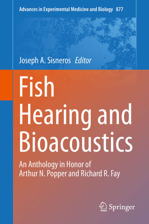 Fish Hearing and Bioacoustics