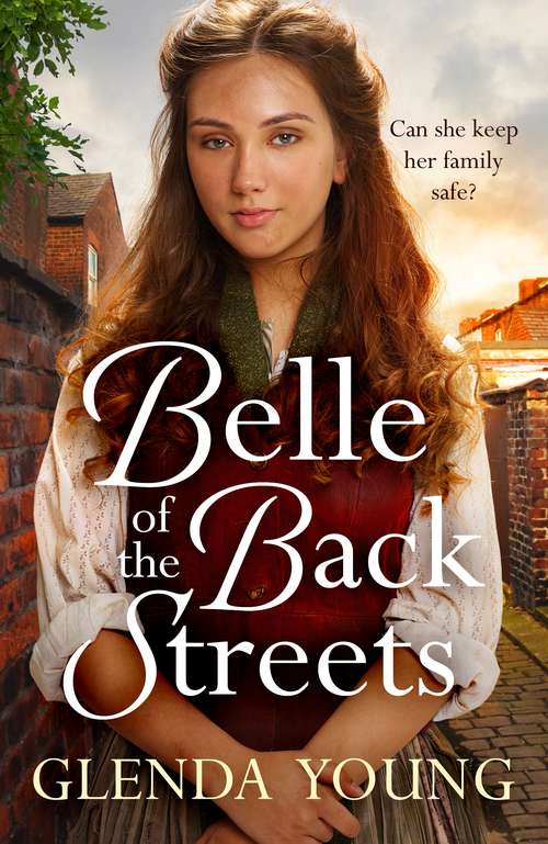 Book cover of Belle of the Back Streets: A powerful, heartwarming saga