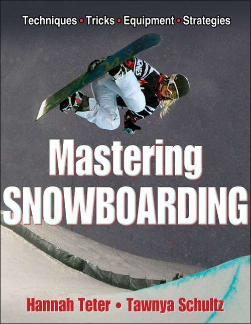 Book cover of Mastering Snowboarding